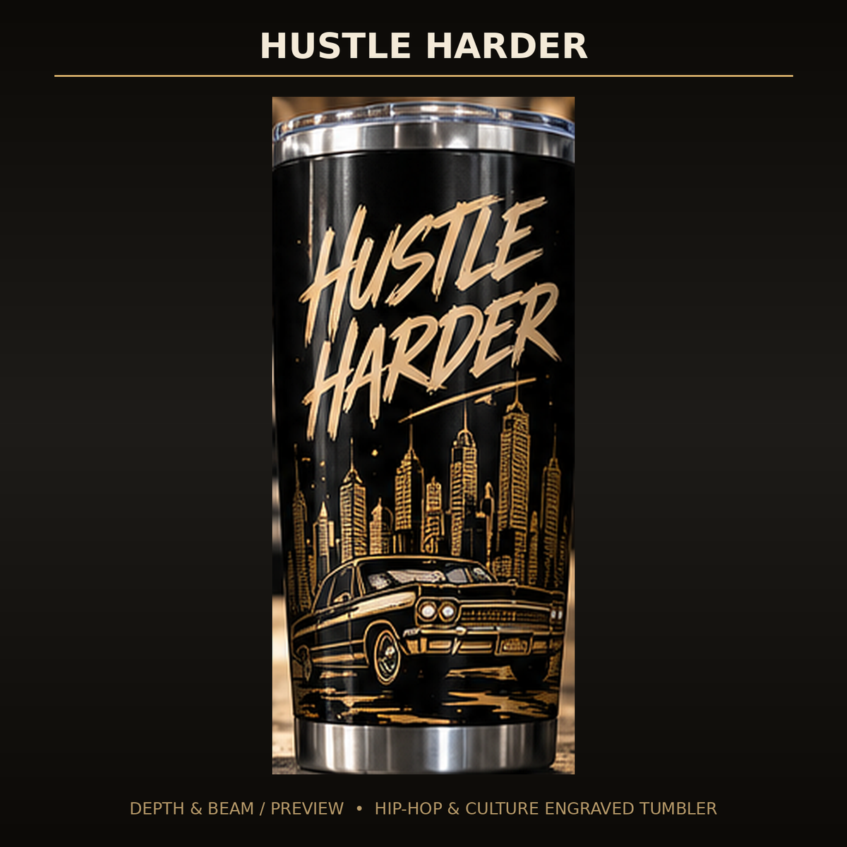 Hustle Harder Engraved Tumbler complete front view