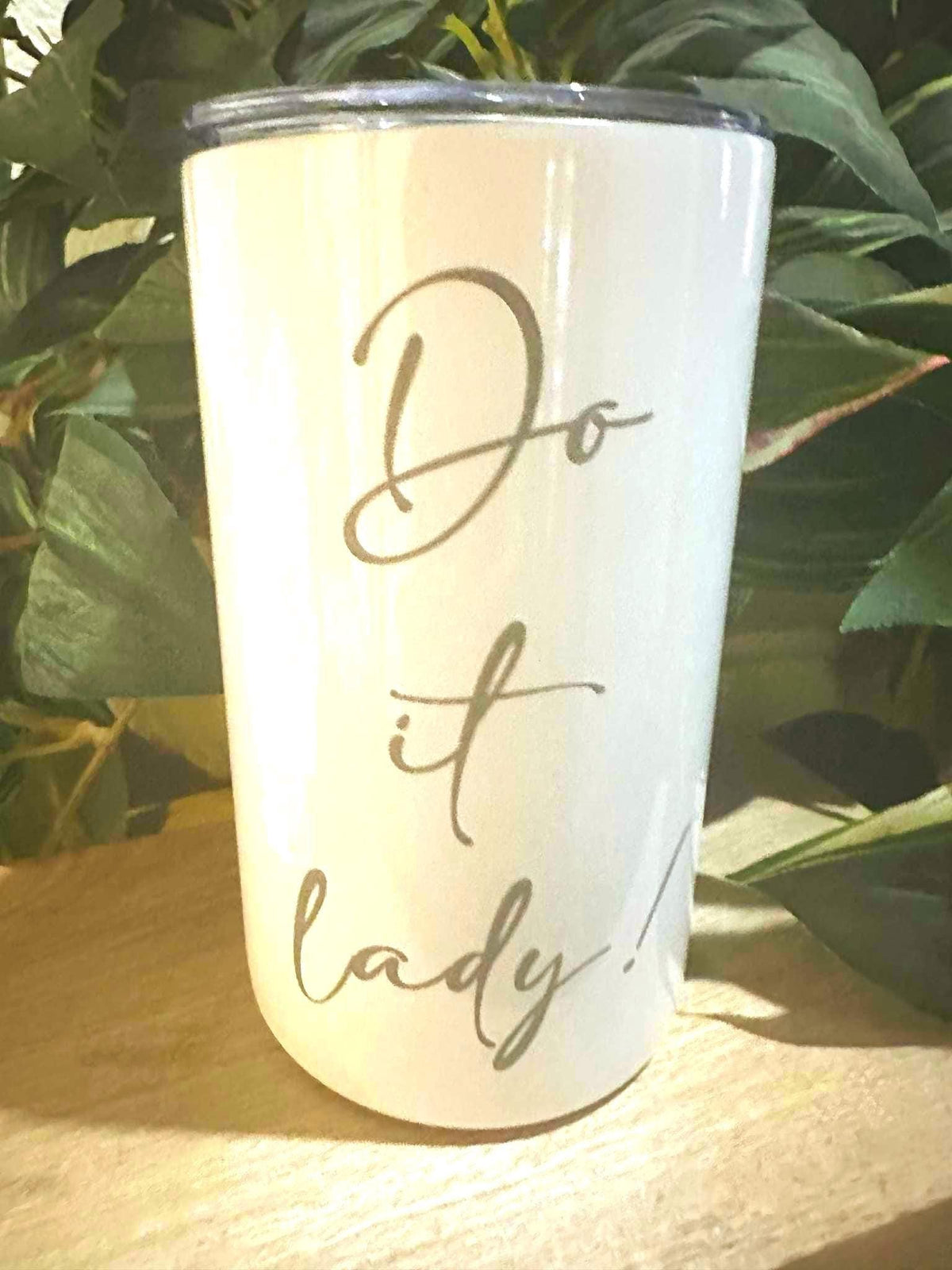 “Do It Lady” Engraved 12 oz Tumbler