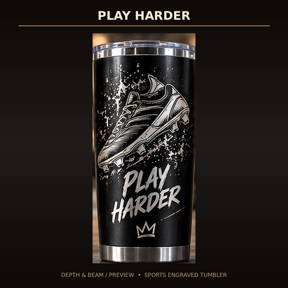 Play Harder Engraved Tumbler complete front view